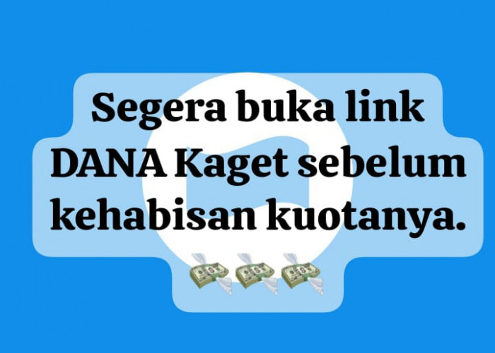 Buka Link DANA Kaget Sebelum Kehabisan, Cairkan Saldo Gratis Rp 100 Ribu Secara Praktis Hari Ini