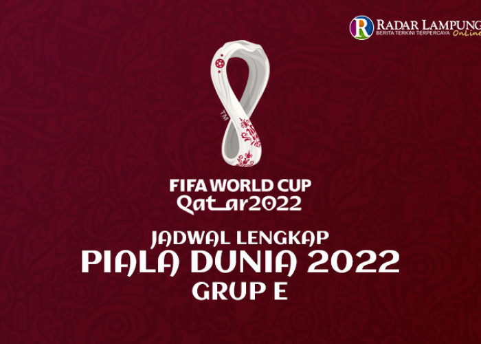 Jadwal Pertandingan Grup E Piala Dunia 2022, Super Big Match Spanyol vs Jerman