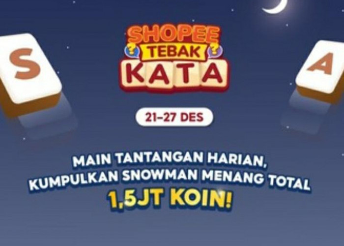 Kunci Jawaban Tebak Kata  Shopee, Selasa 27 Desember 2022, Level 111-120