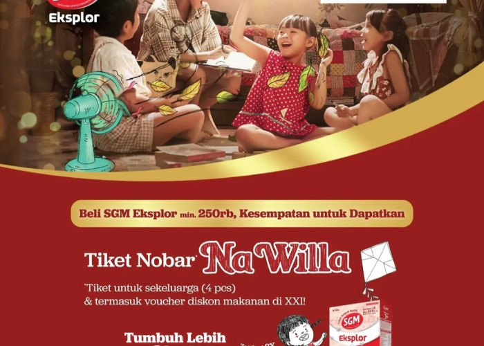Chandra Superstore dan SGM Eksplor Berikan Tiket Nobar film 'Na Willa' untuk Konsumen, Begini Cara Mendapatkan