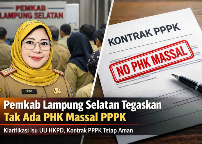Imbas UU HKPD, Pemkab Lampung Selatan Tegaskan Tak Ada PHK Massal PPPK