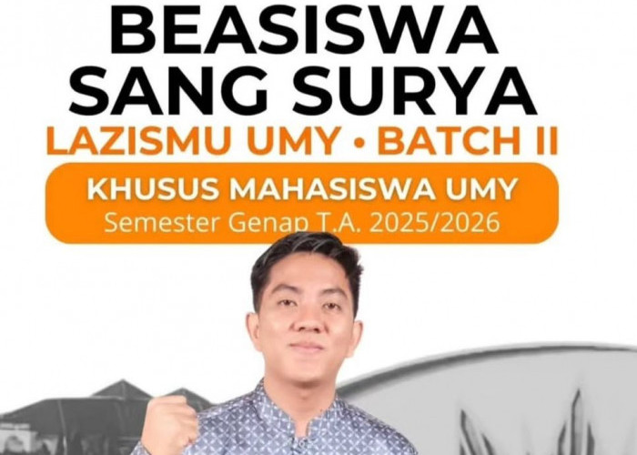 Pendaftaran Beasiswa Sang Surya LAZISMU UMY Batch II Sudah Dibuka, Buruan Daftar!