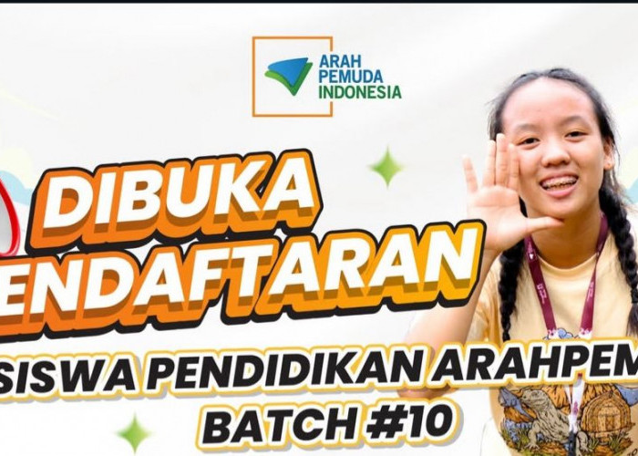 Pendaftaran Beasiswa Pendidikan Arah Pemuda Batch 10 Resmi Dibuka! Simak Persyaratannya