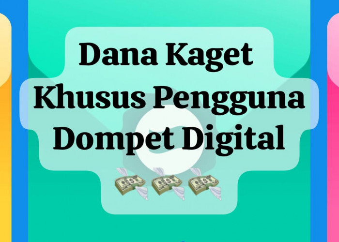 Saldo DANA Kaget Rp 230 Ribu Bisa Diraih Hari Ini, Klaim Tautan Link E-Wallet Sebelum Kehabisan 