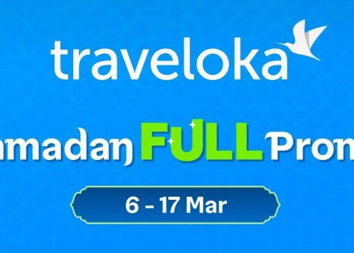 Siapkan Liburan Akhir Ramadan Pakai Kode Voucher Traveloka untuk Hotel dan Beragam Produk Perjalanan