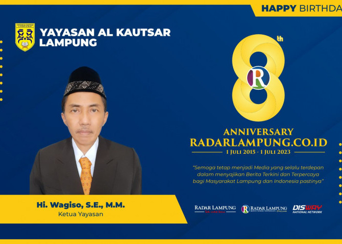 Wagiso: Selamat dan Sukses HUT ke 8 Radar Lampung Online