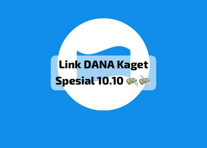 Buka Kejutan Link DANA Kaget Spesial 10.10, Ada Saldo Gratis Rp 110 Ribu, Ini Tutorial Lengkapnya