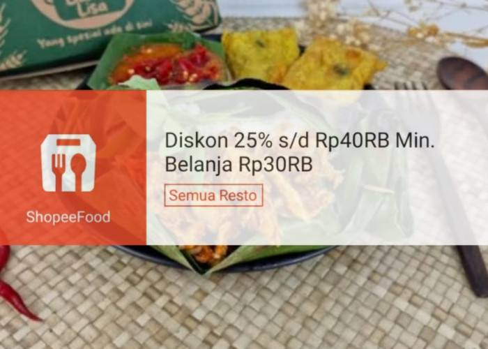 Diskon Rp40 Ribu Dengan Voucher Makan Hemat di ShopeeFood, Klaim Sebelum Kehabisan!