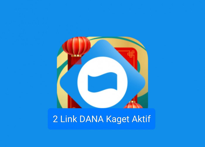 Tarik 2 Link DANA Kaget Terbaru Aktif Sampai 24 Jam, Segera Klaim Saldo Gratis Rp 100 Ribu Di E- Wallet