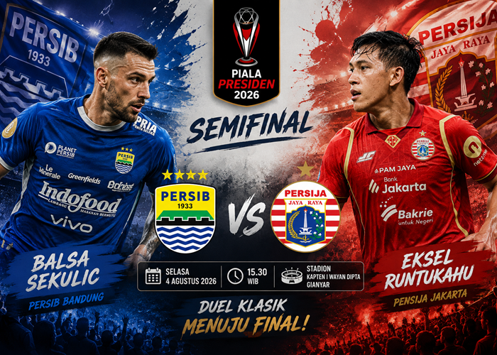 Link Live Streaming Persib vs Persija Piala Presiden 2026, Lengkap dengan Jam Tayang hingga Susunan Pemain