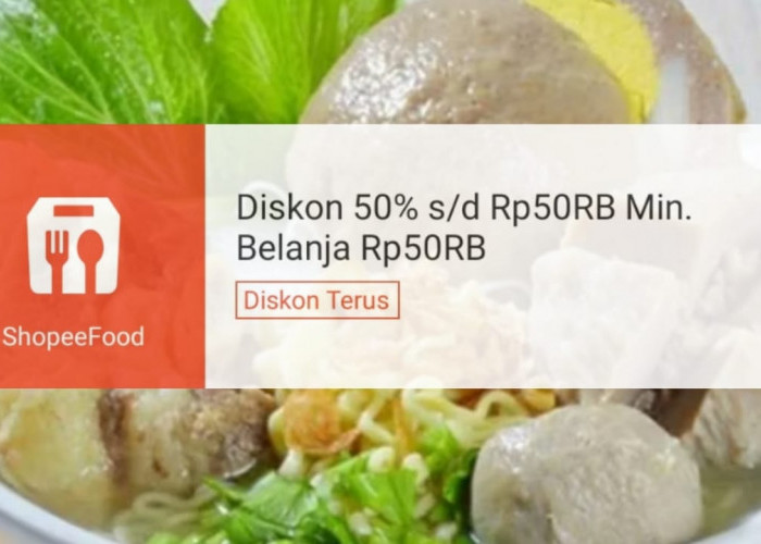 Beli Makan Dengan Promo ShopeeFood, Dapatkan Diskon 50 Persen Hingga Rp50 Ribu, Cek Syarat dan Ketentuannya