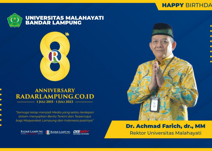 Dr Achmad Farich: Selamat Hari Jadi ke-8 Radar Lampung Online