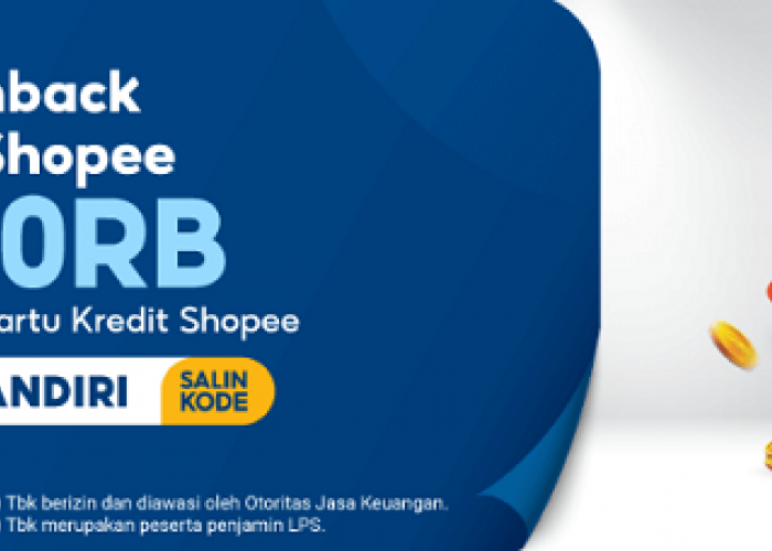 PROMO! Dapatkan Cashback Koin Shopee Hingga 100 Ribu Dengan Menggunakan Kartu Kredit Mandiri Shopee