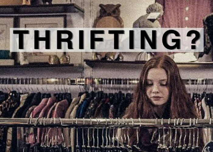 6 Alasan Thrifting Sangat Digemari Kalangan Anak Muda Saat Ini