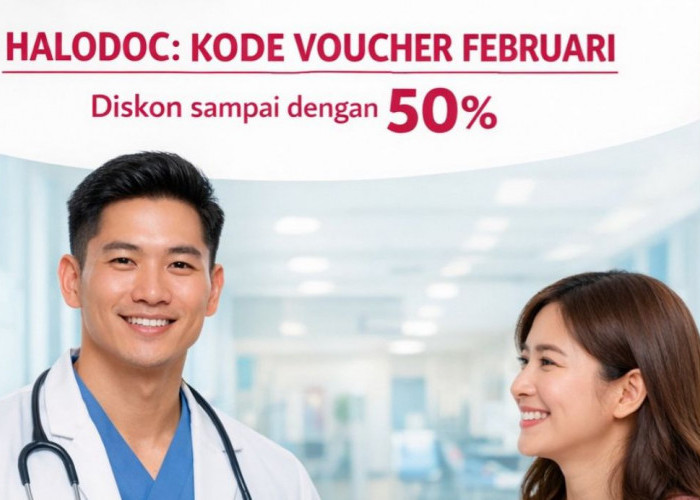 Kode Voucher Februari! Halodoc Hadirkan Diskon Layanan Kesehatan hingga 50 Persen! 