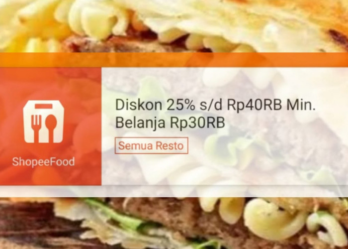 Dijamin Hemat! Klaim Segera Voucher Diskon Rp40 Ribu di ShopeeFood Untuk Makan Siang Lebih Kenyang