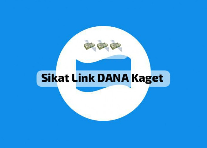 Sikat Link DANA Kaget Rabu 18 September 2024, Klaim Saldo Gratis Sampai Rp 180 Ribu