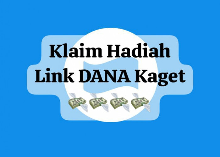 Klaim Hadiah Link DANA Kaget Rp 143 Ribu, Dapatkan Pencairan Saldo Gratis Hari Ini