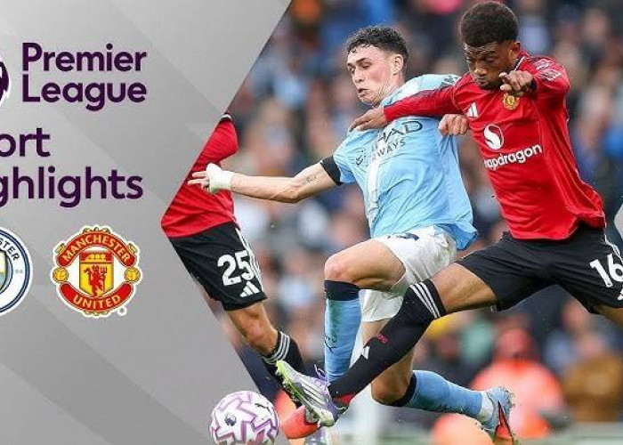 Prediksi Skor Man City vs Man United: Derby Manchester Memanas, City Bidik Clean Sheet di Etihad