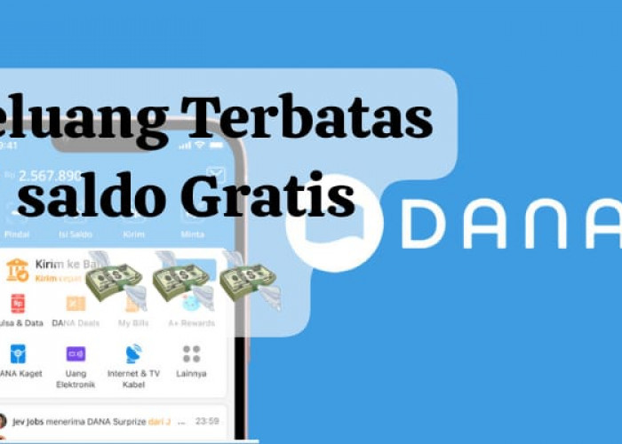 Peluang Terbatas Link DANA Kaget Siap Cair, Ambil Saldo Gratis E-Wallet Mulai Rp 180 Ribu