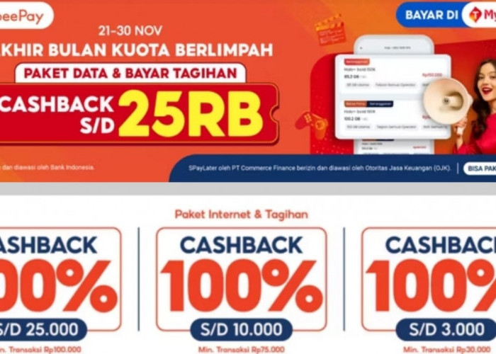 Kuota Berlimpah di Akhir Bulan, Dapatkan Cashback Hingga Rp25 Ribu Dengan Promo ShopeePay