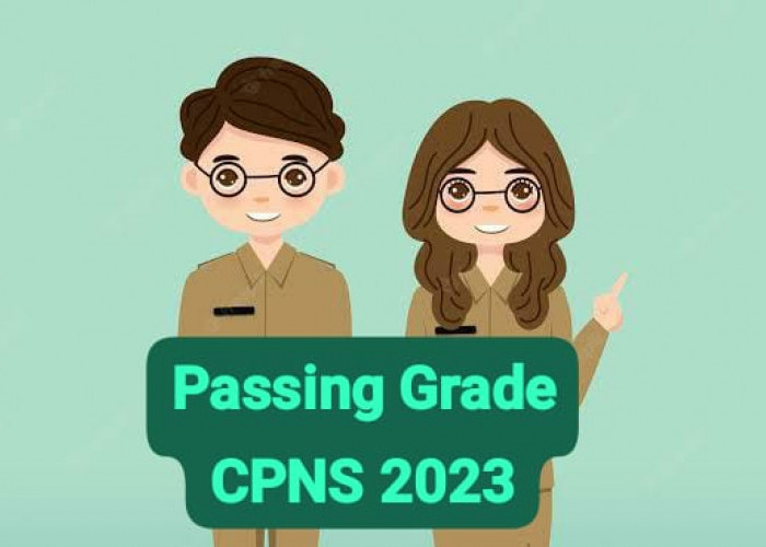 Berapa Passing Grade Seleksi CPNS 2023? Cek Sekarang