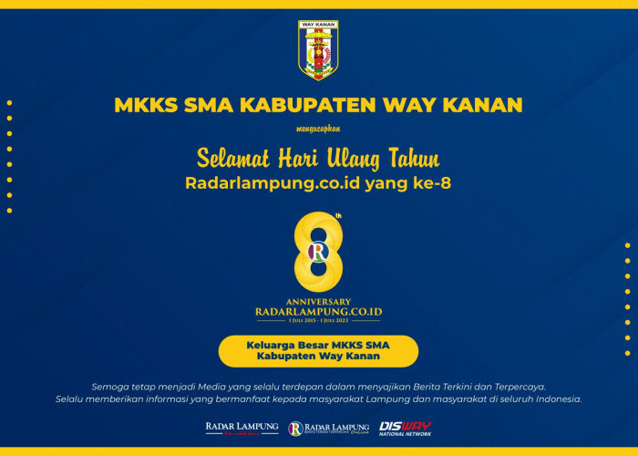 MKKS Kabupaten Way Kanan: Selamat Ulang Tahun ke-8 Radar Lampung Online