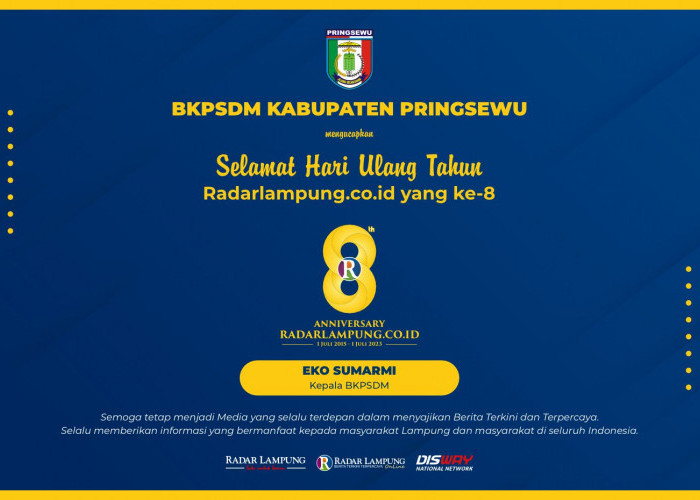BKPSDM Kabupaten Pringsewu: Selamat Ulang Tahun ke-8 Radar Lampung Online