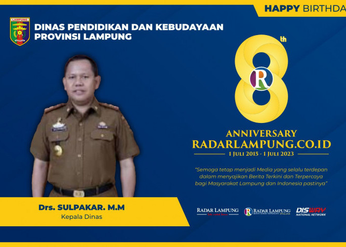 Sulpakar: Selamat dan Sukses HUT ke 8 Radar Lampung Online