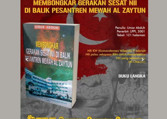 Kontroversi Al Zaytun Dalam Buku Umar Abduh, Membongkar Gerakan Sesat NII di Balik Pesantren Mewah