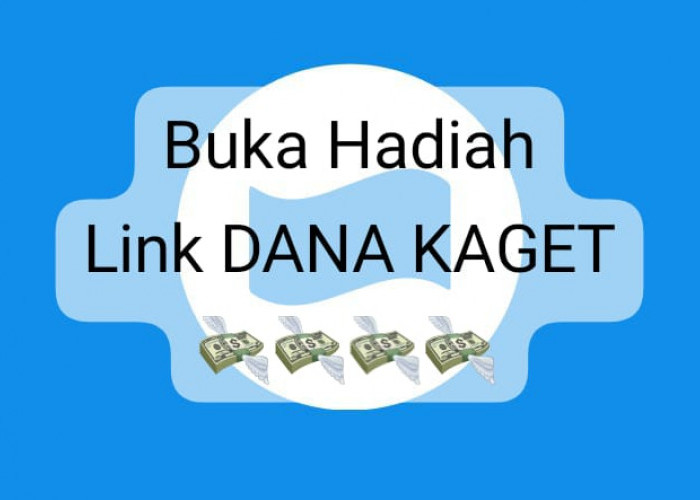 Jangan Ketinggalan Kejutan Link DANA Kaget, Dapatkan Hadiah Saldo Gratis Rp 100 Ribu Spesial Akhir Tahun 