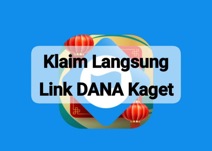 Klaim Langsung! Link DANA Kaget Rabu 12 Maret 2025, Cairkan Saldo Gratis Mulai Rp 140 Ribu Di Sini 