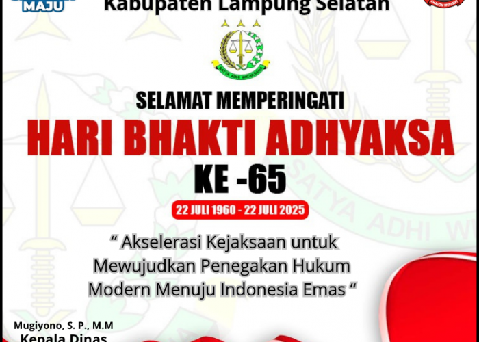Dinas TPHP Lampung Selatan: Selamat Hari Bhakti Adhyaksa ke-65