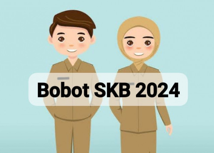 Segini Nilai Bobot Kelulusan Ujian SKB CPNS 2024, Cek Ketentuannya