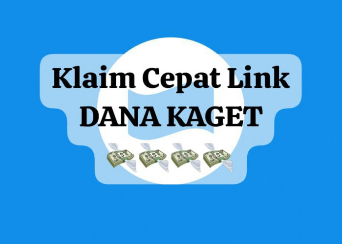 Klaim Cepat Link DANA Kaget Terbatas, Cairkan Keberuntungan Saldo Gratis Rp 134 Ribu Hari Ini