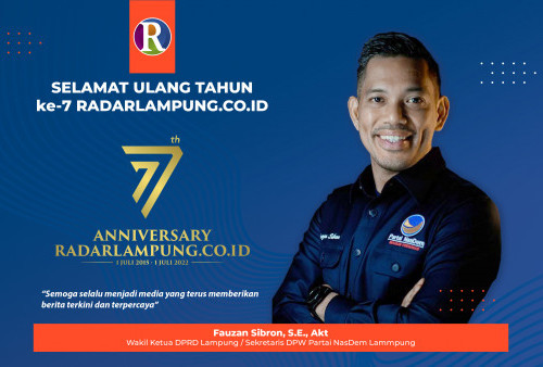 Wakil Ketua DPRD Lampung Fauzan Sibron Mengucapkan Selamat Ulang Tahun ke-7 Radarlampung.co.id