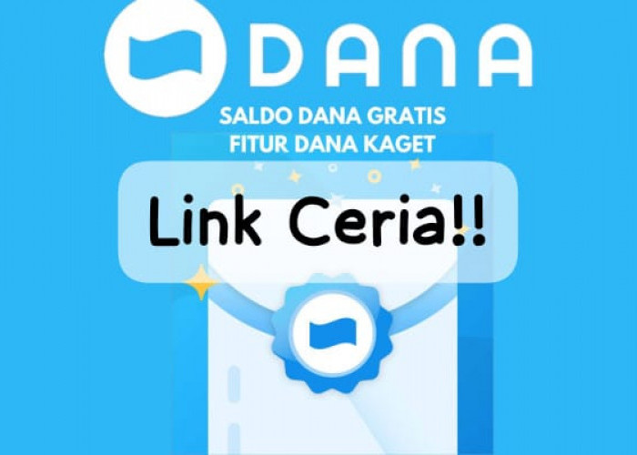 Sebelum Kehabisan Link DANA Kaget Klaim Sekarang! Ambil Saldo Gratis Awal Bulan Rp 110.000 Terbatas