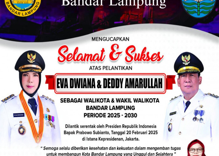 Herawati: Selamat Atas Pelantikan Eva Dwiana-Deddy Amarullah Sebagai Walikota-Wakil Walikota Bandar Lampung