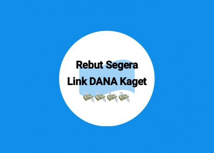 Rebut Segera Link DANA Kaget Senin 14 Oktober 2024, Dapatkan Kejutan Saldo Gratis Rp 277 Ribu Klaim Hari Ini