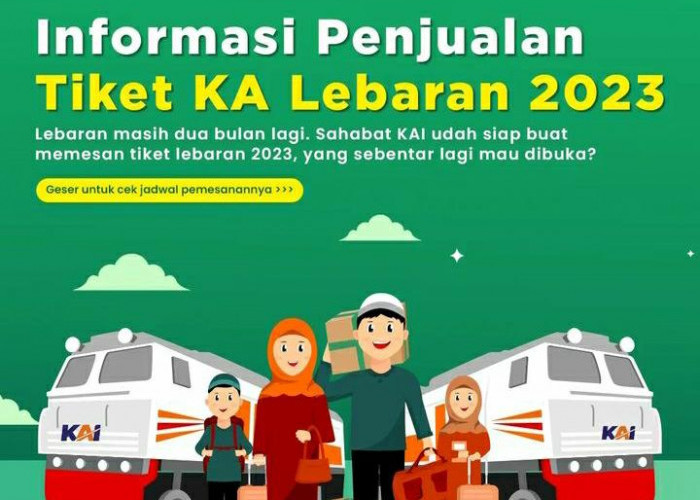 Catat! Jadwal Pemesanan Tiket Kereta Api Lebaran 2023