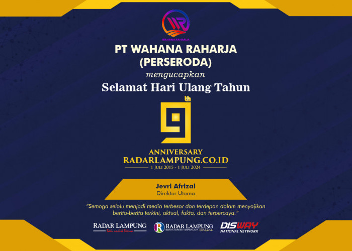 PT Wahana Raharja (Perseroda) Mengucapkan Selamat Ulang Tahun ke-9 Radar Lampung Online