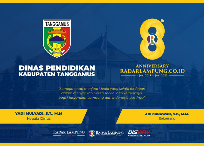 Dinas Pendidikan Kabupaten Tanggamus: Selamat Milad Radar Lampung Online ke-8