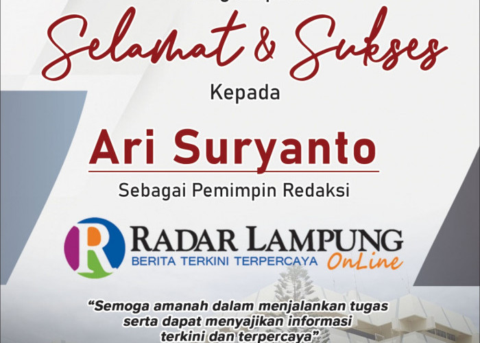 BPKAD Lampung Mengucapkan Selamat Atas Penunjukan Ari Suryanto Sebagai Pemred Radar Lampung Online