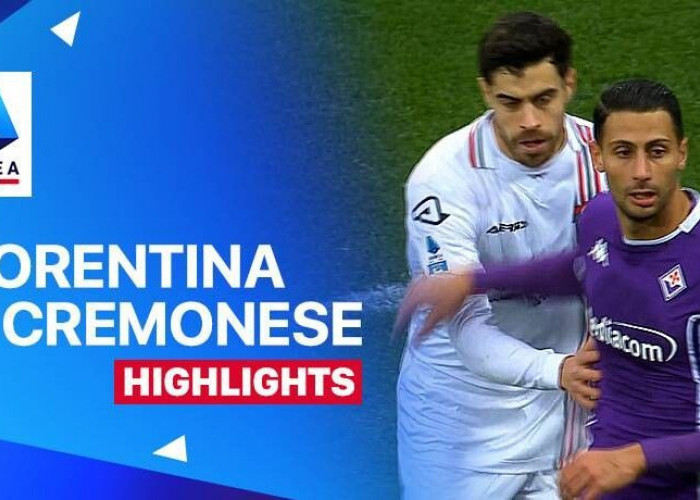 Link Live Streaming US Cremonese vs ACF Fiorentina: Duel Krusial Zona Bawah Serie A di Stadio Giovanni Zini