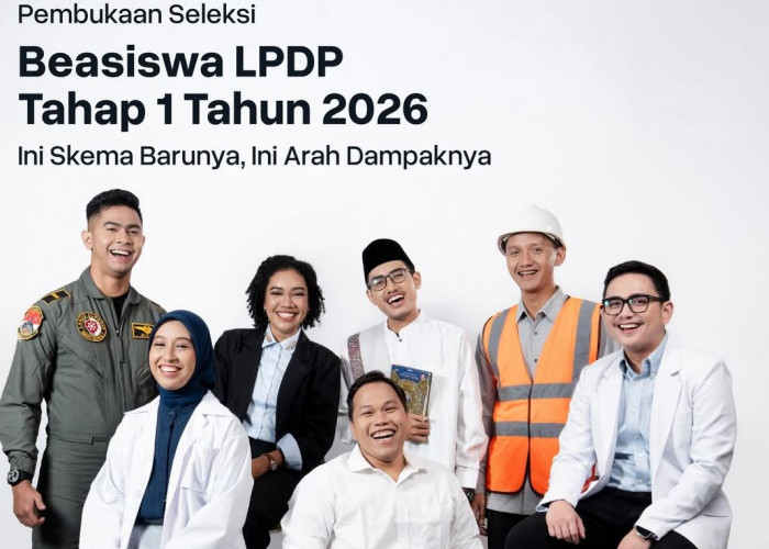 Beasiswa LPDP Tahap 1 Resmi Dibuka! Fokus Baru pada Dampak Nasional