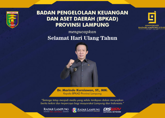 BPKAD Provinsi Lampung: Selamat Ulang Tahun ke-9 Radar Lampung Online