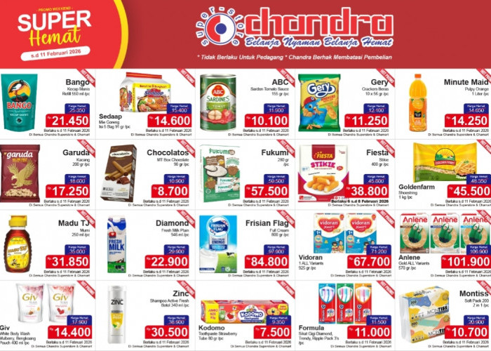Update Promo Super Hemat Chandra Superstore, Ada Diskon Besar-besaran Hingga 11 Februari 2026