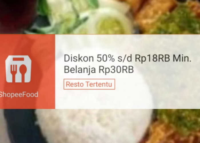 Hemat Banget! Dapatkan Diskon Hingga 50 Persen di ShopeeFood Hari Ini Untuk Makan Siang Lebih Puas