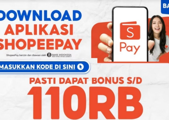 Cara Mudah Dapat Saldo ShopeePay Gratis Hingga Rp110 Ribu, Lakukan Sekarang!