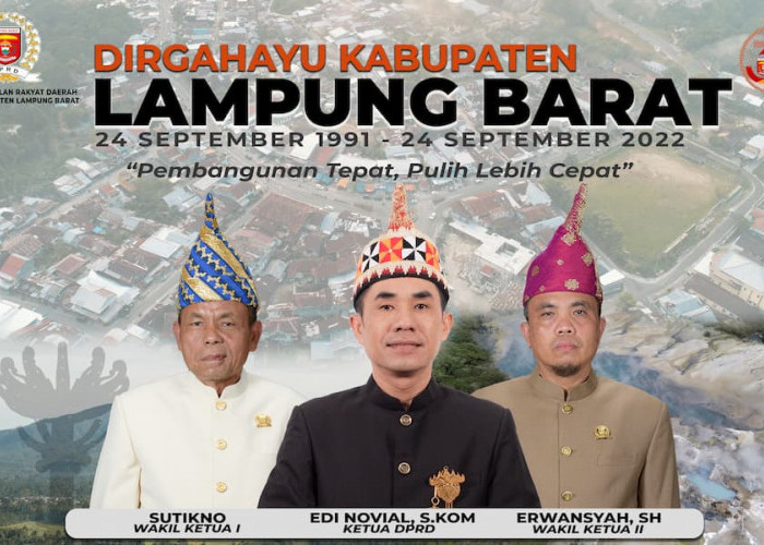 DPRD Kabupaten Lampung Barat Mengucapkan Selamat Ulang Tahun ke-31 Kabupaten Lampung Barat